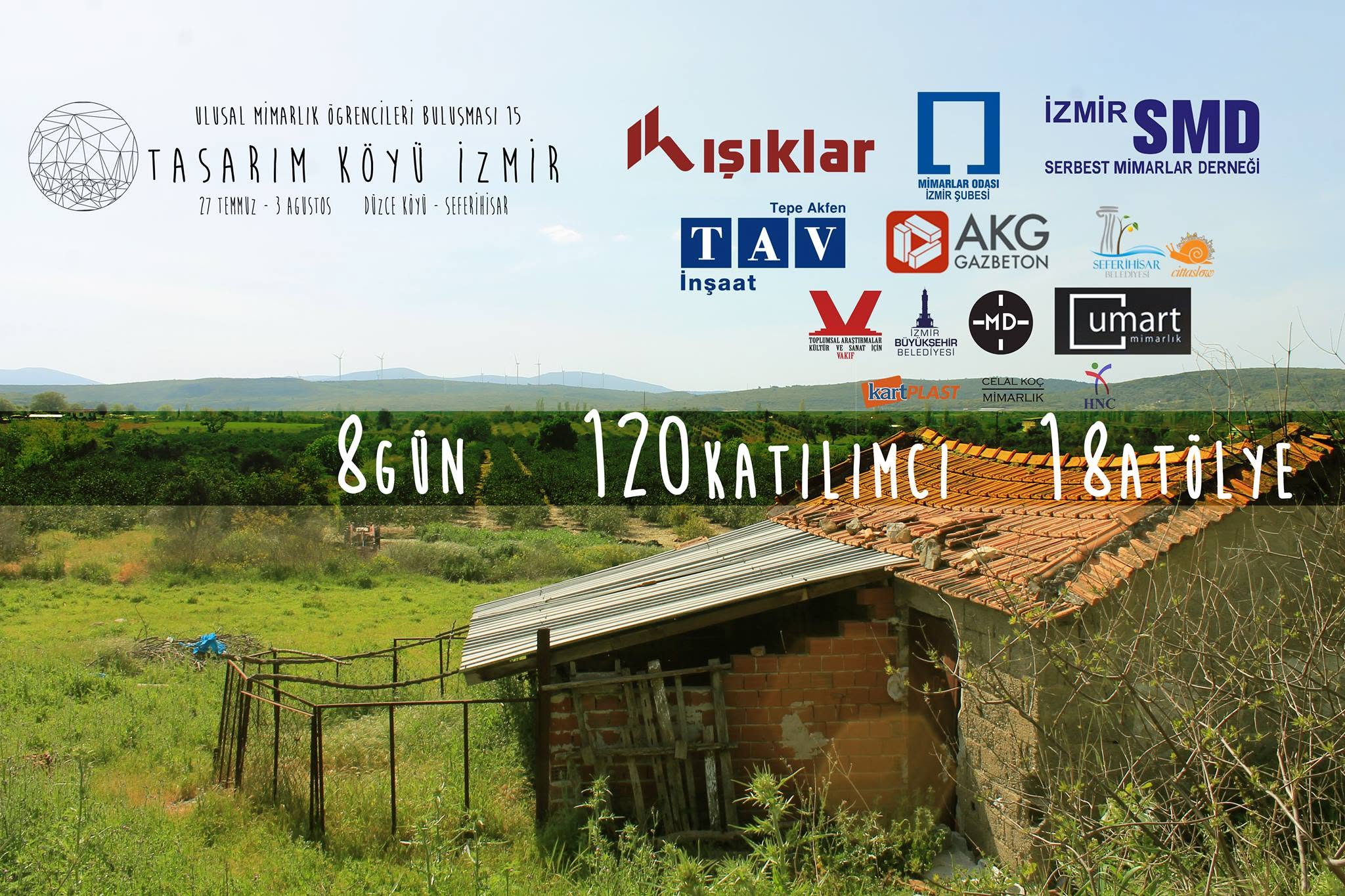 Event poster: 8 days, 120 participants, 18 workshops — Düzce Köyü, Seferihisar
