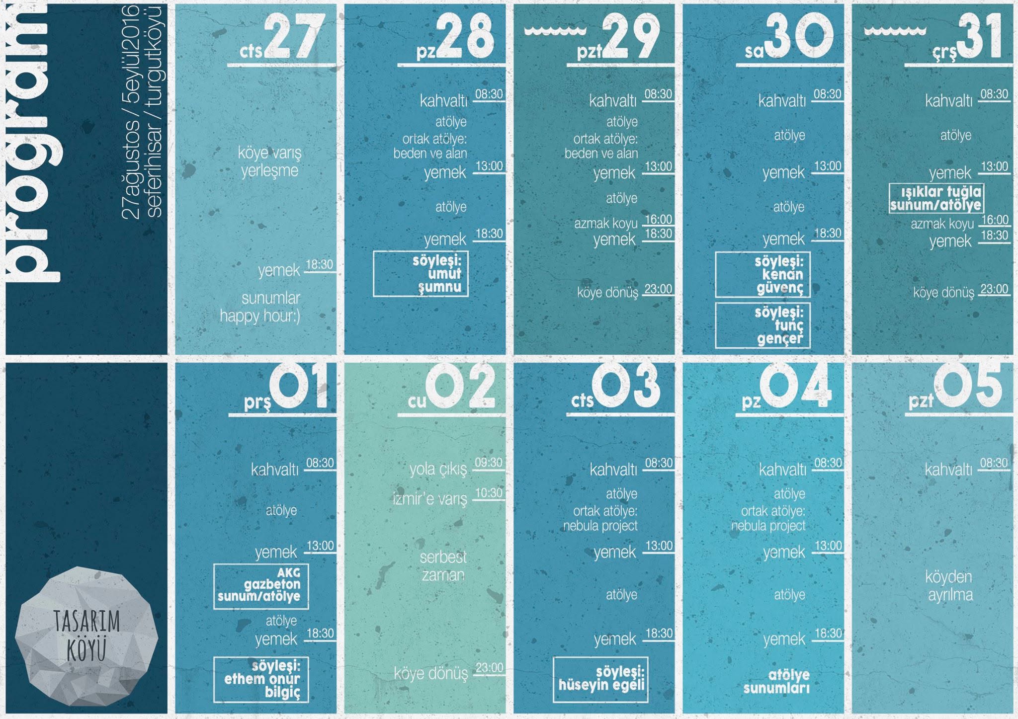 Printed day-by-day program for Tasarım Köyü İzmir 2016, 27 Ağustos–5 Eylül, Seferihisar/Turgutköyü